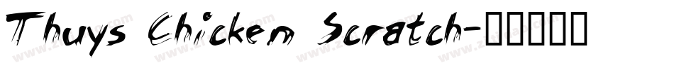 Thuys Chicken Scratch字体转换